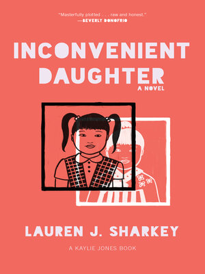 cover image of Inconvenient Daughter